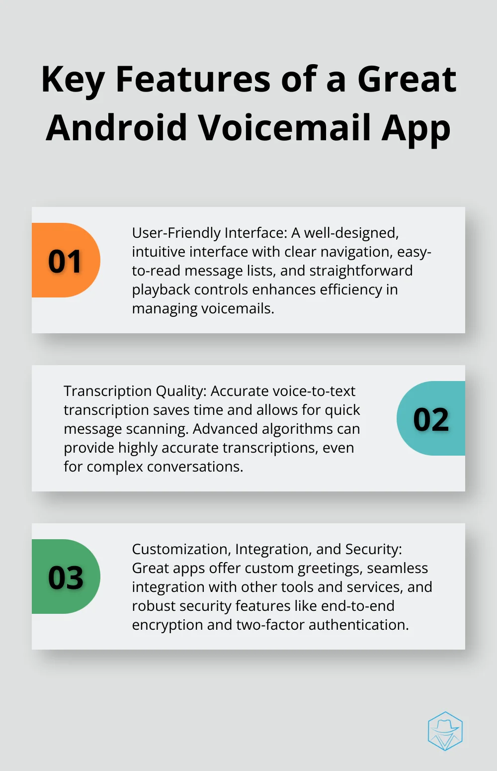 List of five essential features that make a great Android voicemail app: user-friendly interface, high-quality transcription, customization and flexibility, integration capabilities, and security and privacy. - best voicemail android app