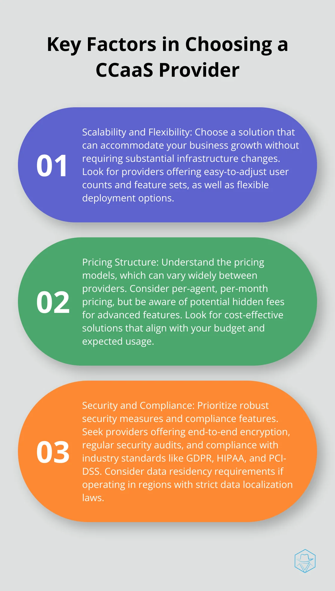 Ordered list of three crucial factors to consider when selecting a CCaaS provider - ccaas providers