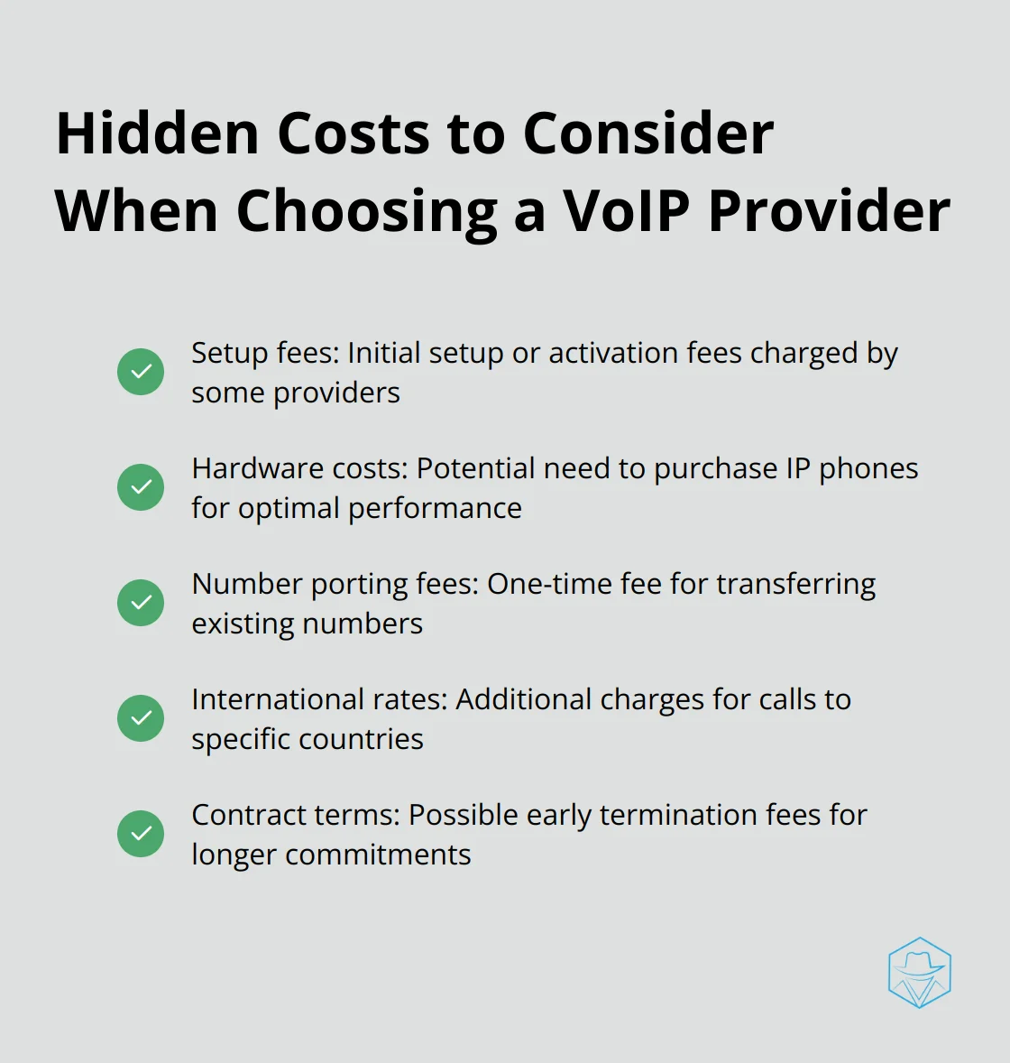 A checkmark list chart showing five hidden costs of VoIP: Setup fees, Hardware costs, Number porting fees, International rates, and Contract terms - vonage competitors